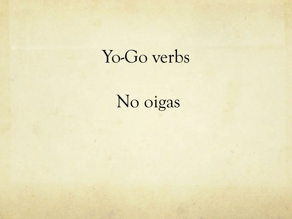 yo go verbs 16