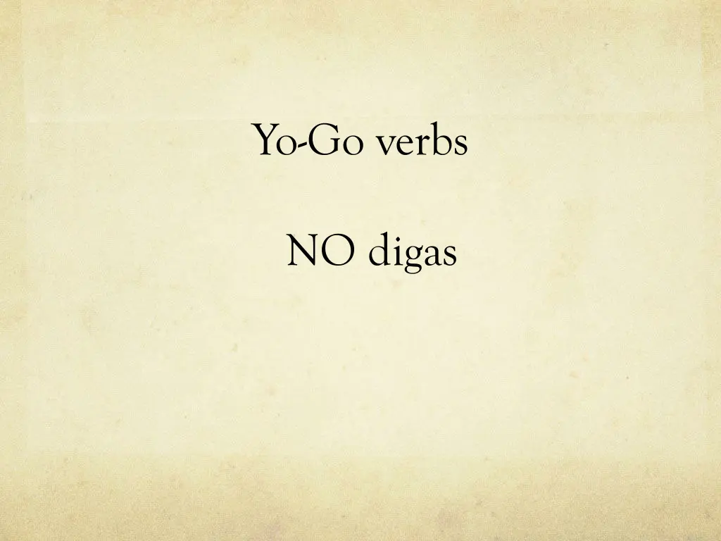 yo go verbs 3