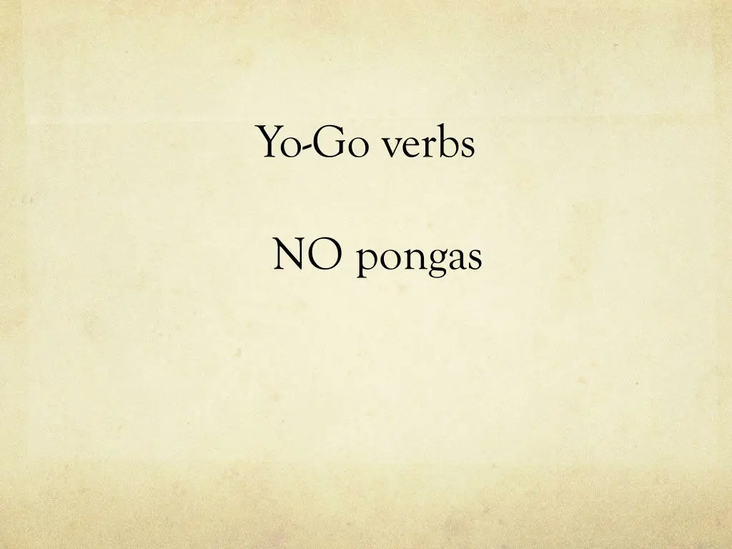 yo go verbs 7