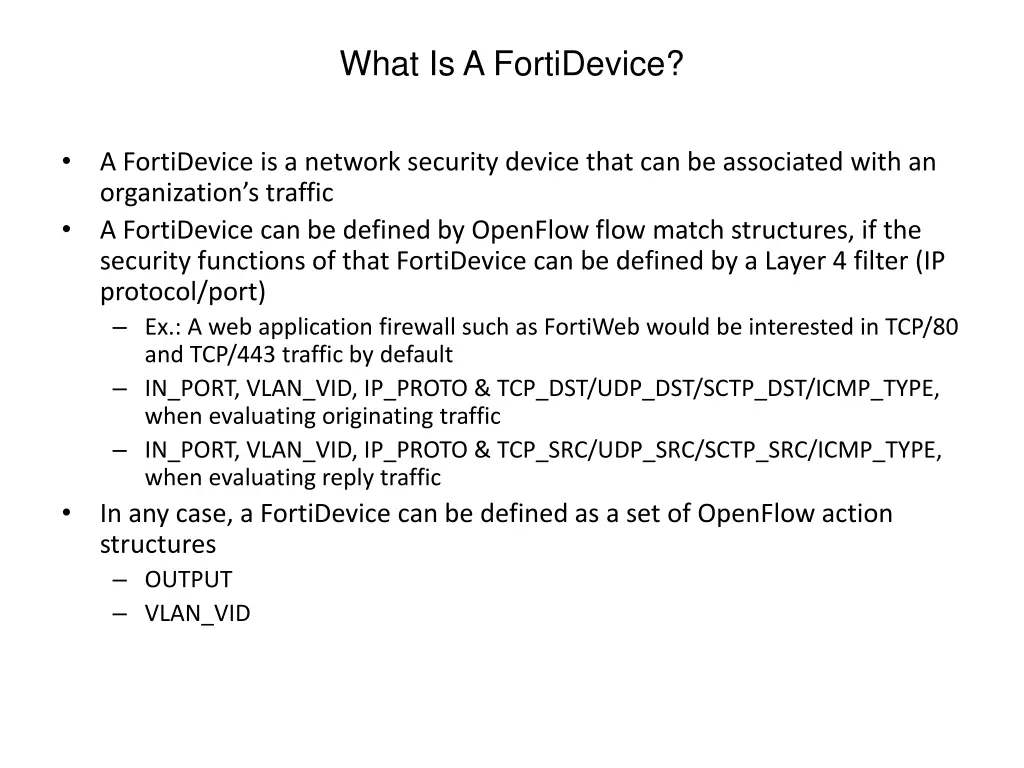 what is a fortidevice