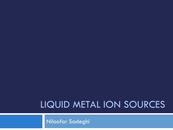 liquid metal ion sources