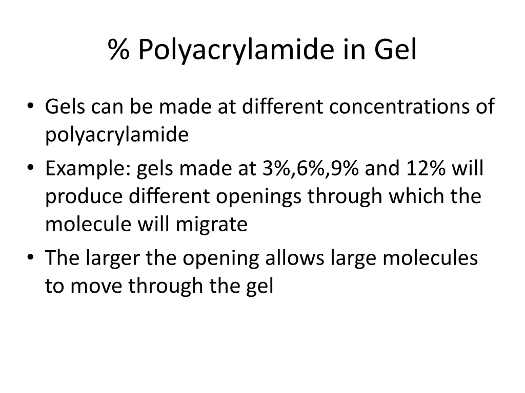 polyacrylamide in gel