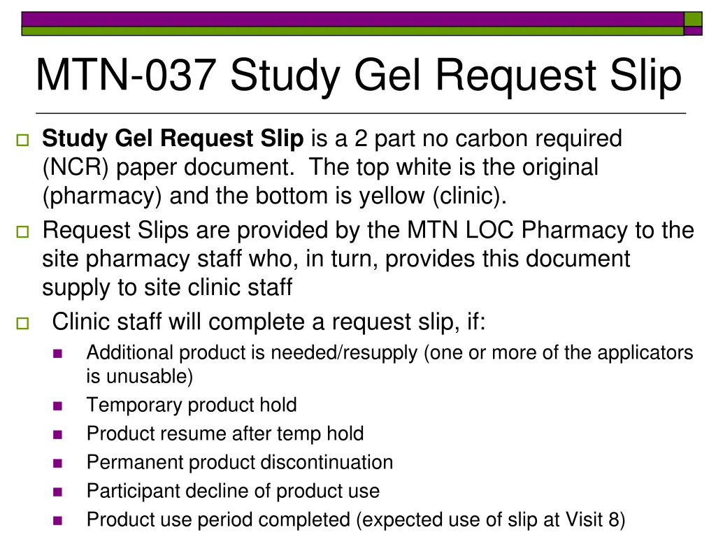 mtn 037 study gel request slip