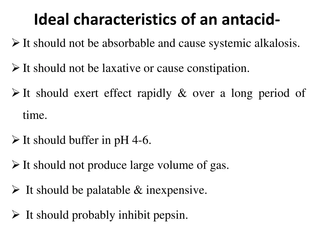 ideal characteristics of an antacid