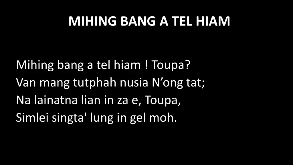 mihing bang a tel hiam 2