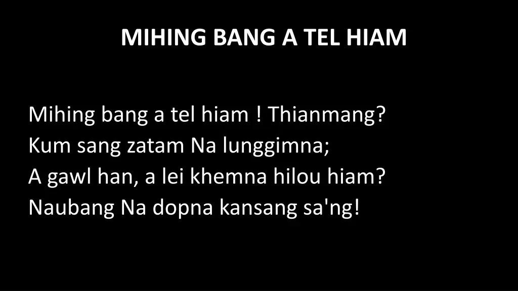 mihing bang a tel hiam 4