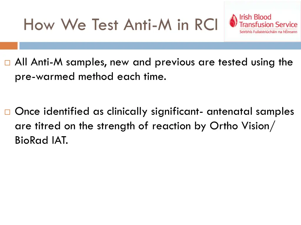 how we test anti m in rci 1