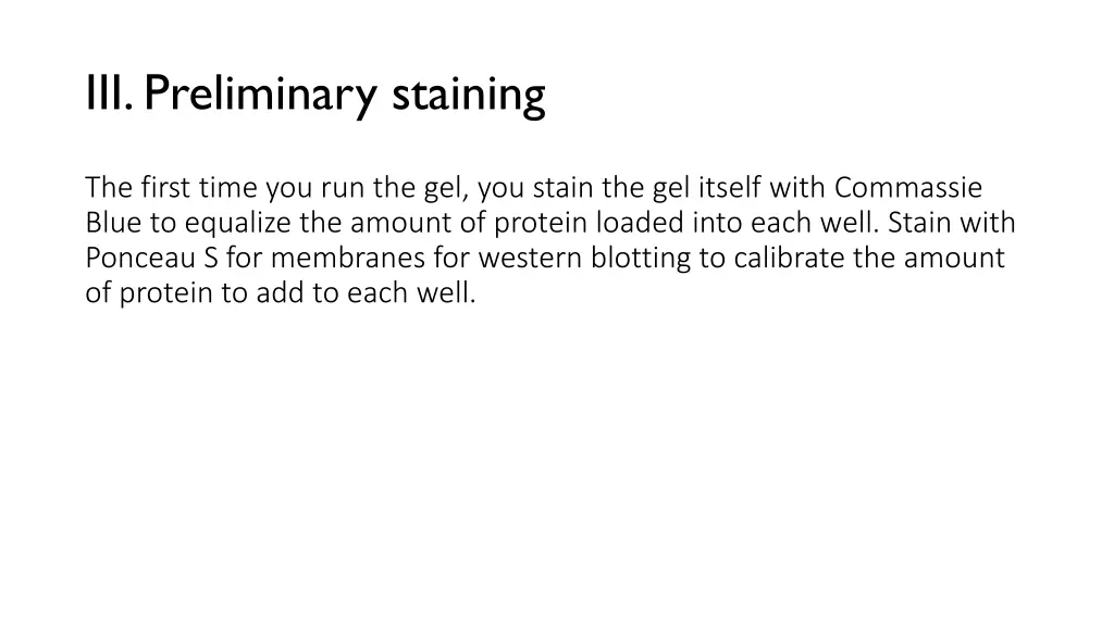 iii preliminary staining