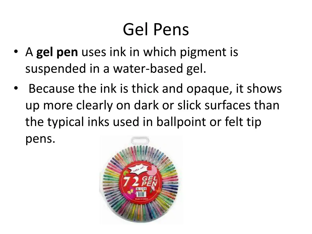 gel pens