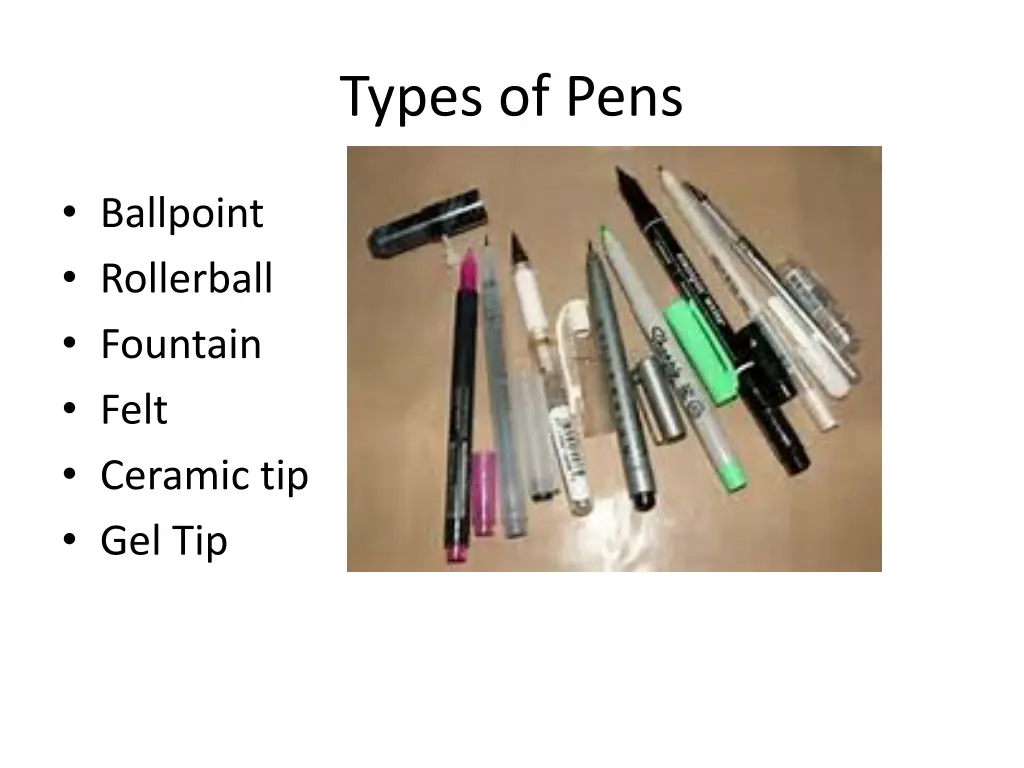 types of pens