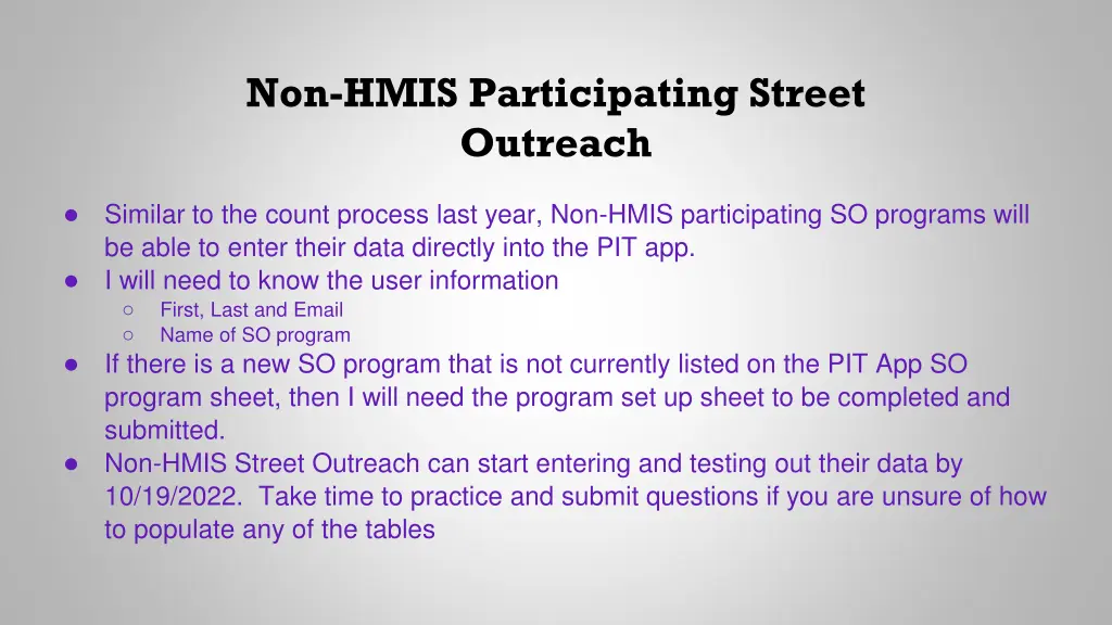 non hmis participating street outreach