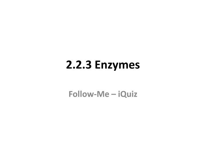 2 2 3 enzymes