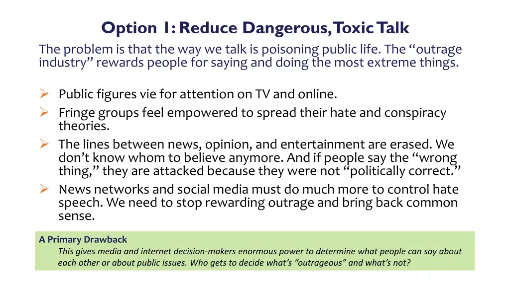 option 1 reduce dangerous toxic talk the problem