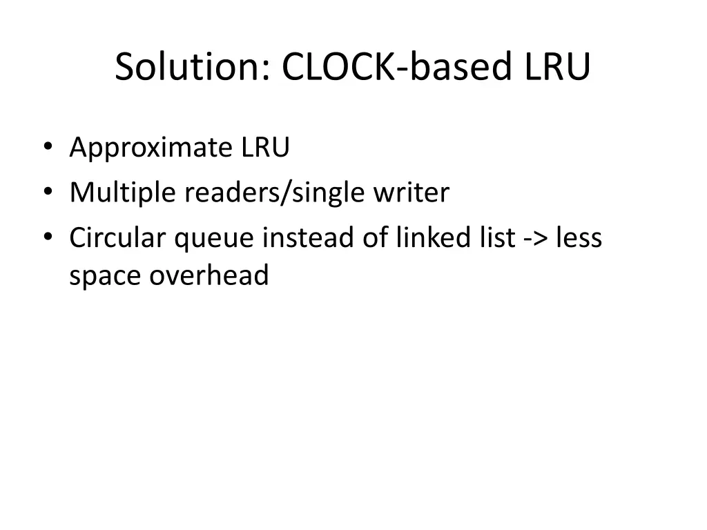 solution clock based lru