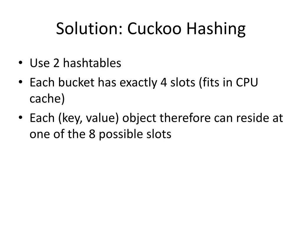 solution cuckoo hashing