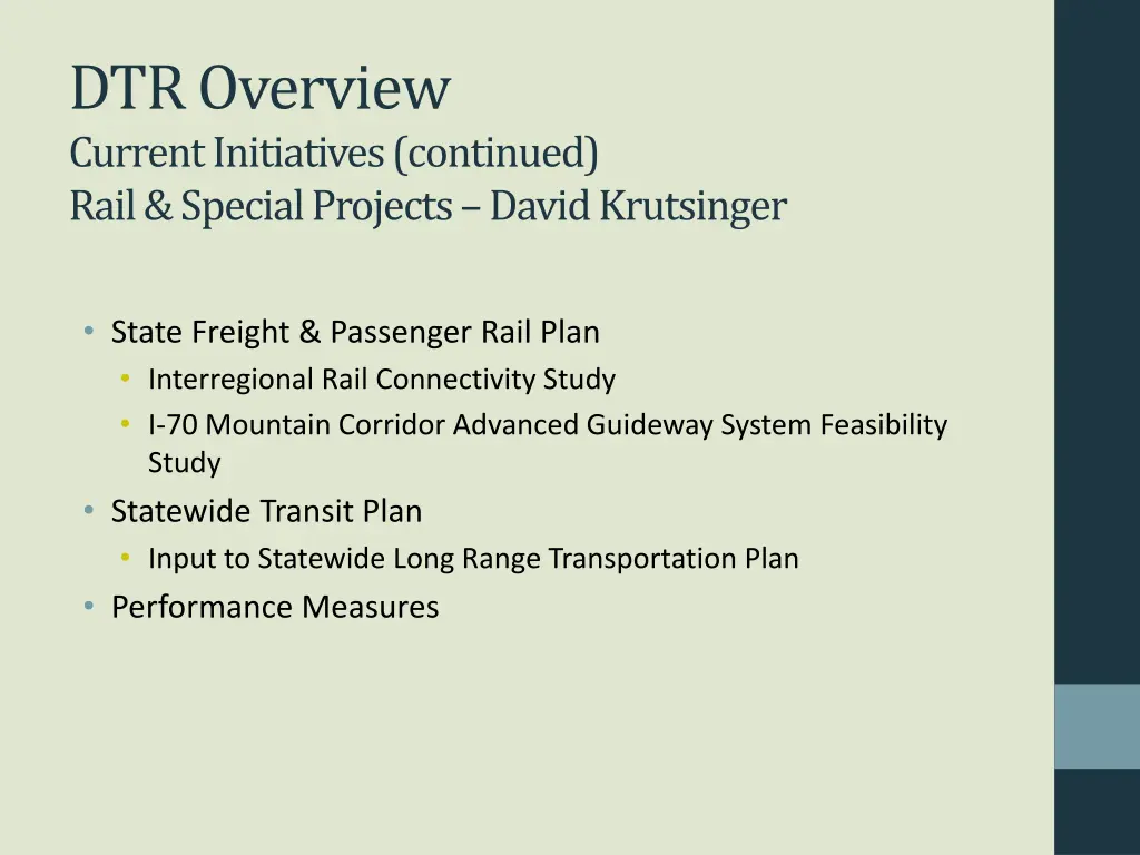 dtr overview current initiatives continued rail