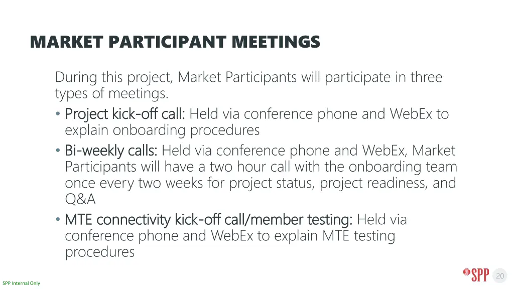 market participant meetings