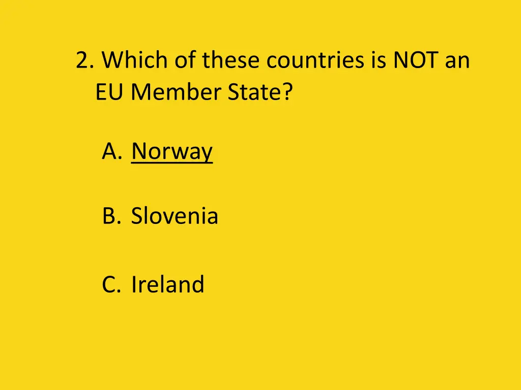 2 which of these countries is not an eu member