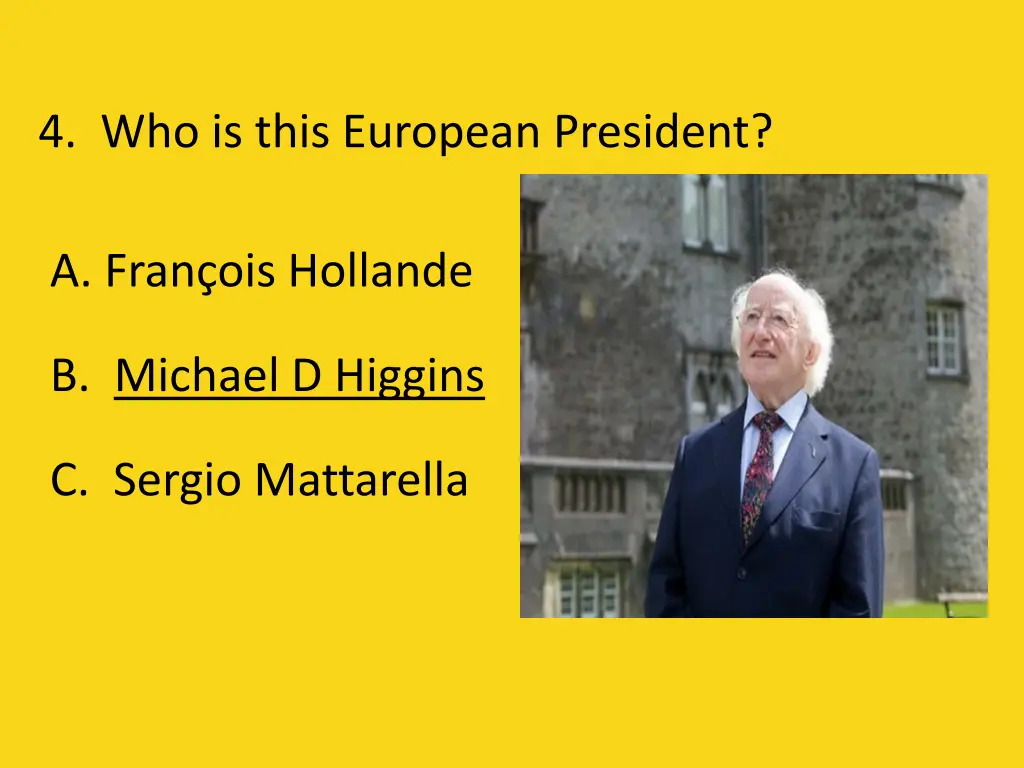 4 who is this european president