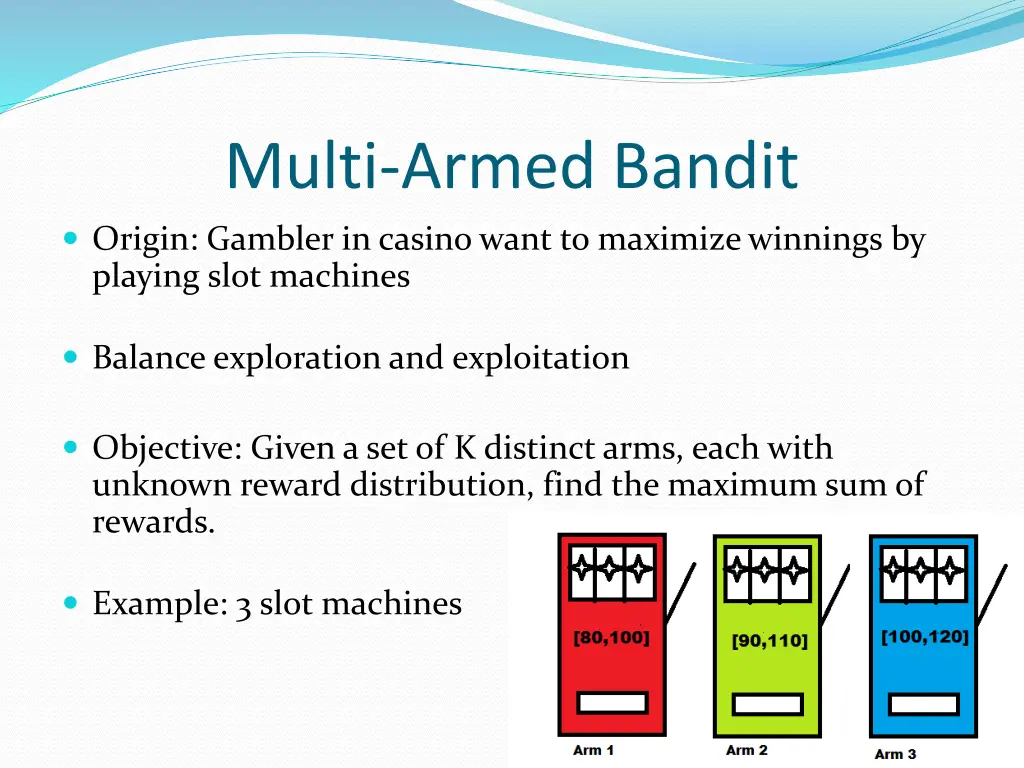 multi armed bandit