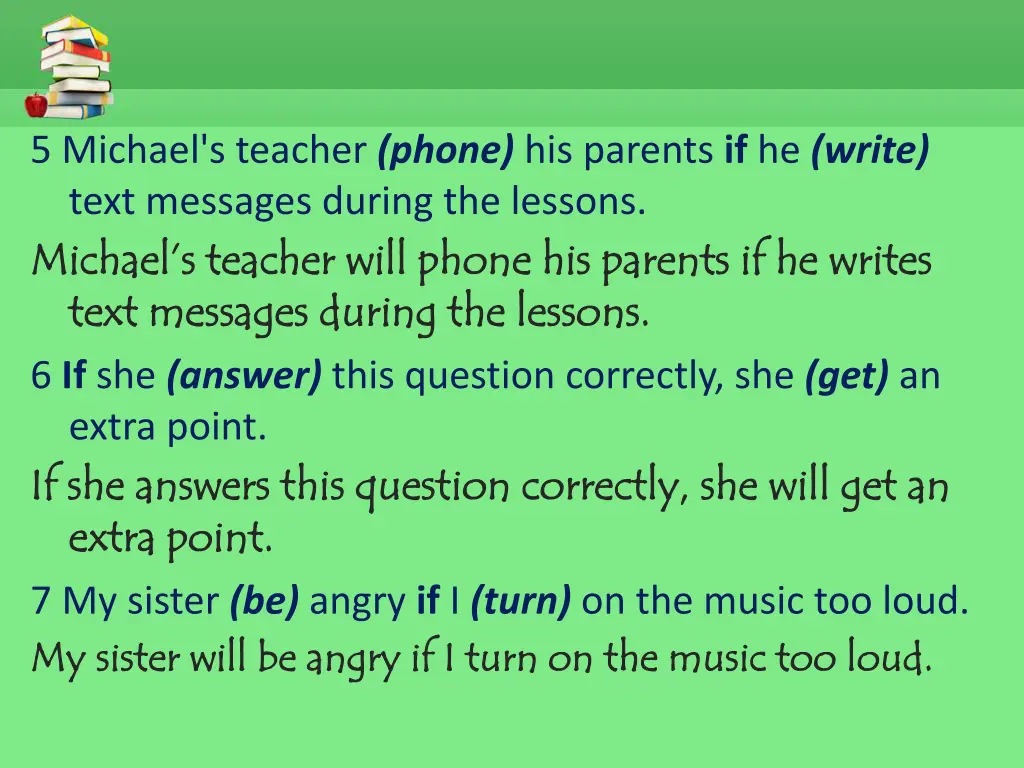 5 michael s teacher phone his parents if he write