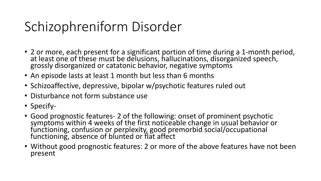 schizophreniform disorder