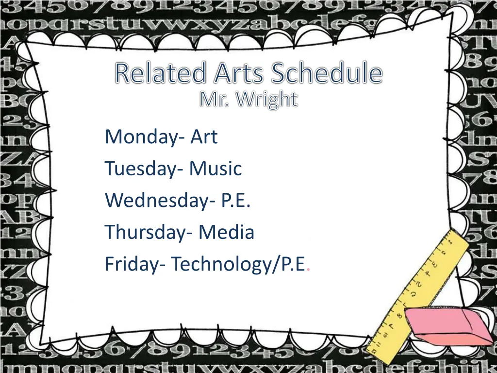 related arts schedule mr wright