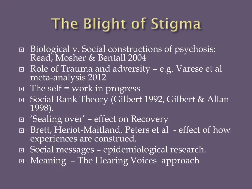 biological v social constructions of psychosis