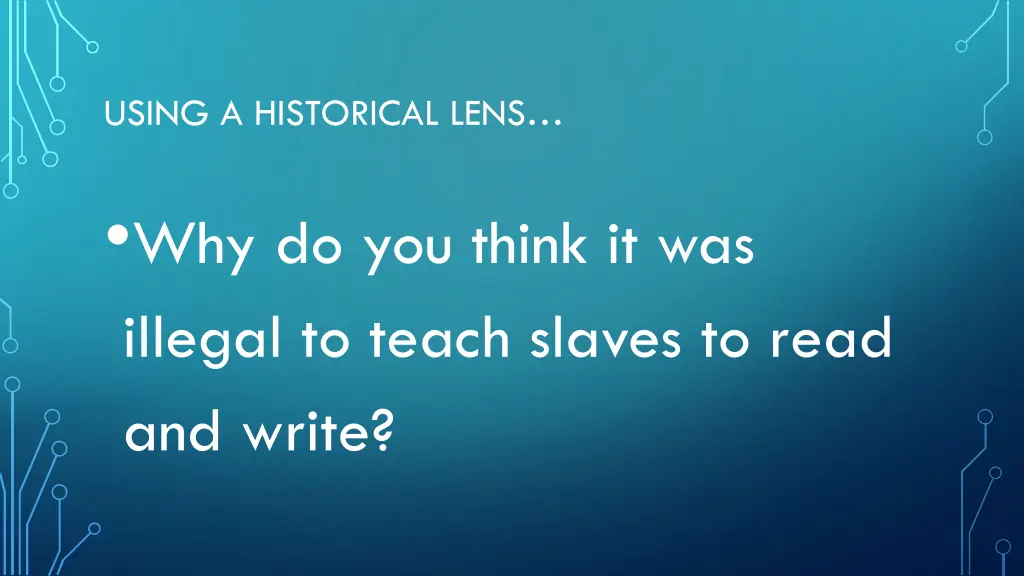 using a historical lens 1