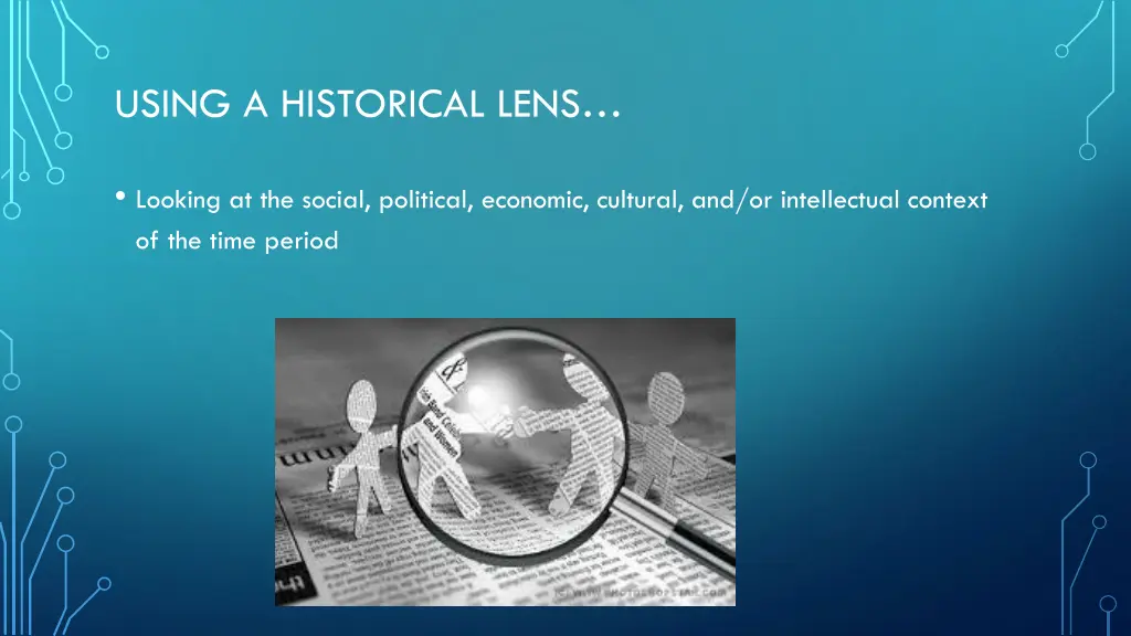 using a historical lens