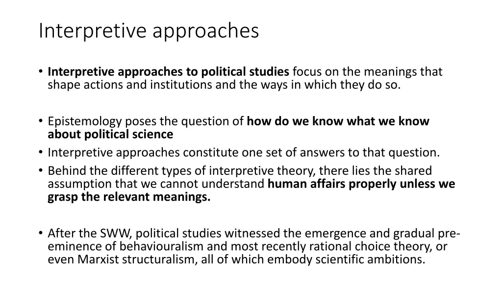 interpretive approaches