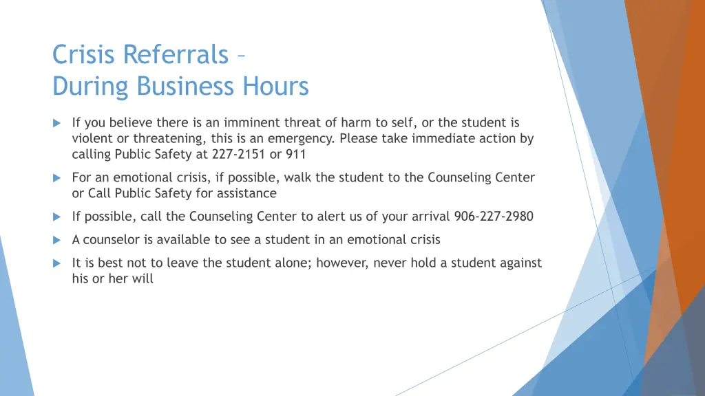 crisis referrals during business hours