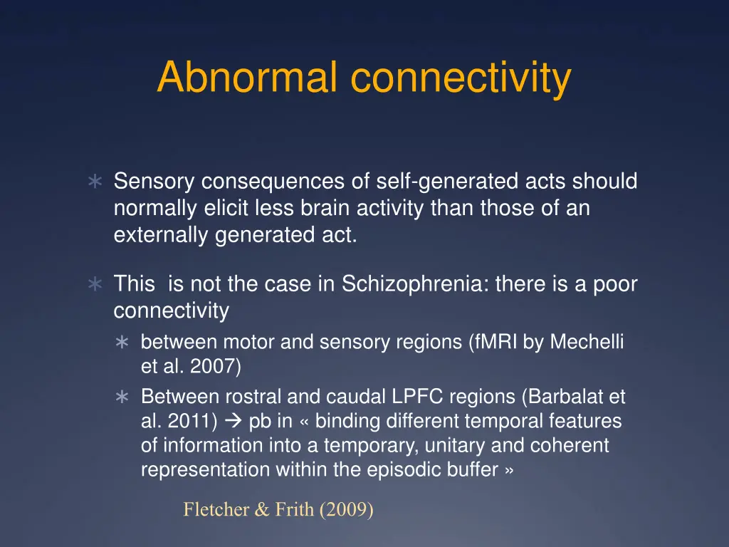 abnormal connectivity