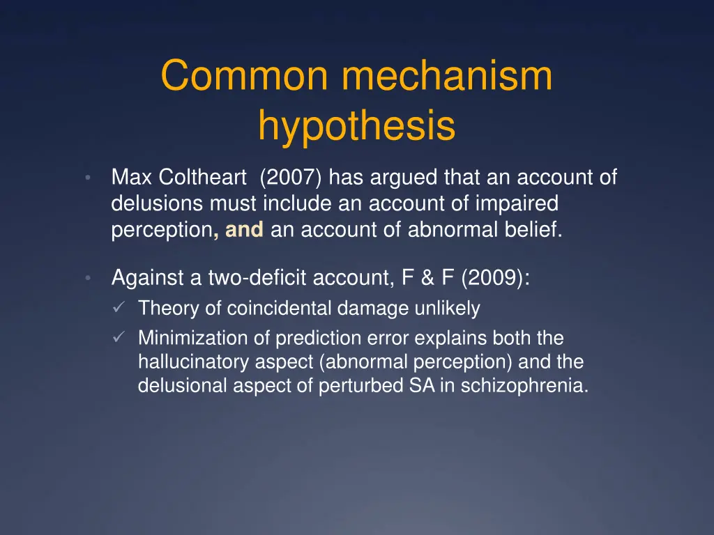 common mechanism hypothesis