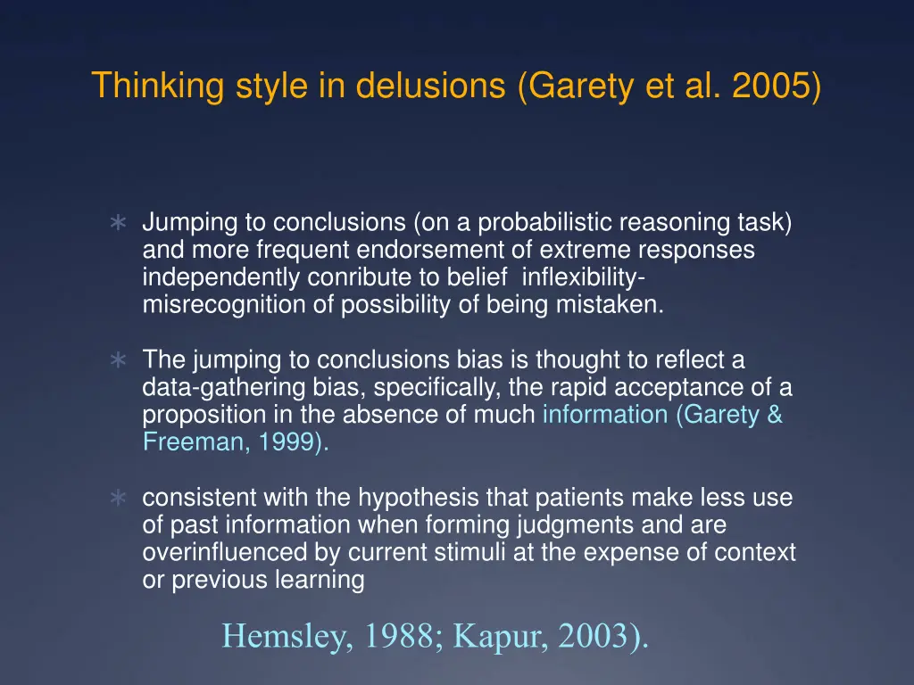 thinking style in delusions garety et al 2005