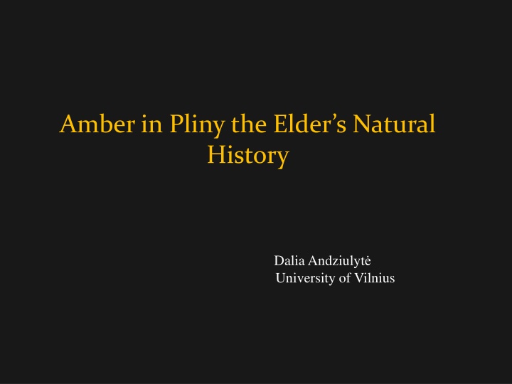 amber in pliny the elder s natural history