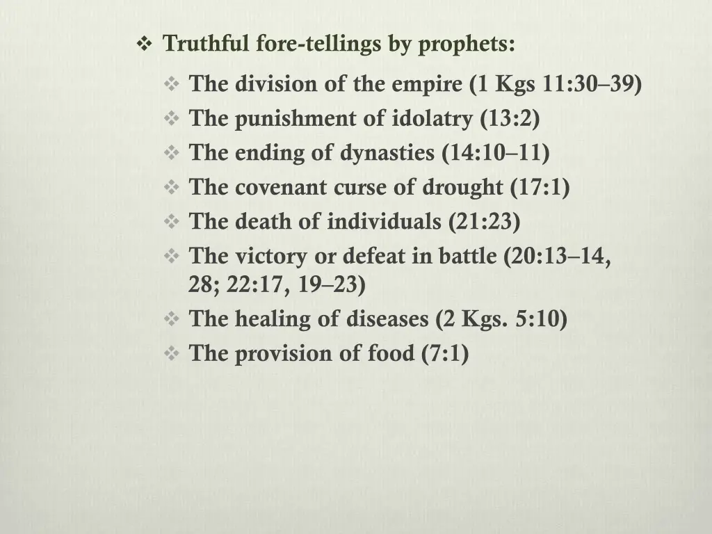 truthful fore tellings by prophets