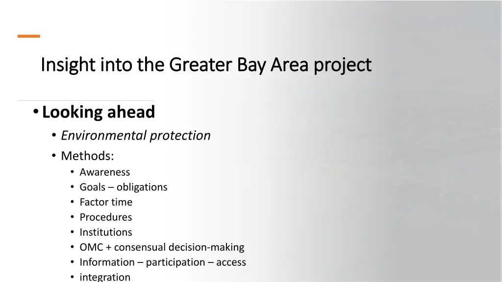 insight into the greater bay area project insight 22