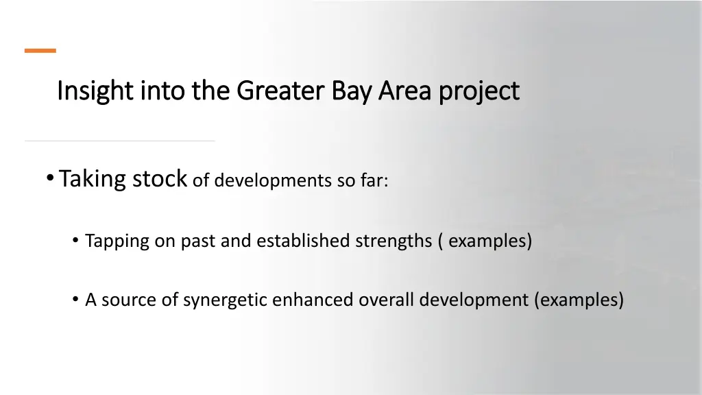 insight into the greater bay area project insight 7