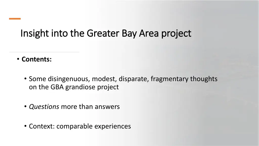 insight into the greater bay area project insight