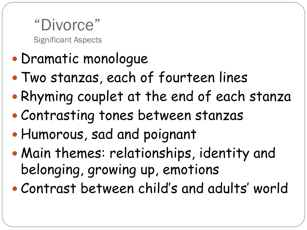 divorce significant aspects dramatic monologue