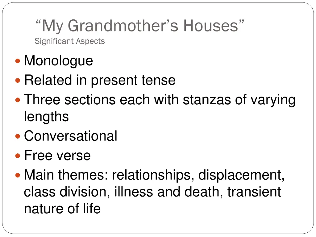 my grandmother s houses significant aspects