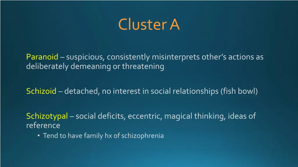 cluster a