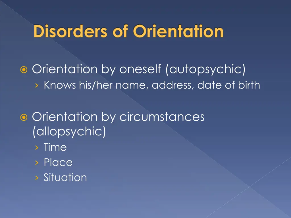 disorders of orientation