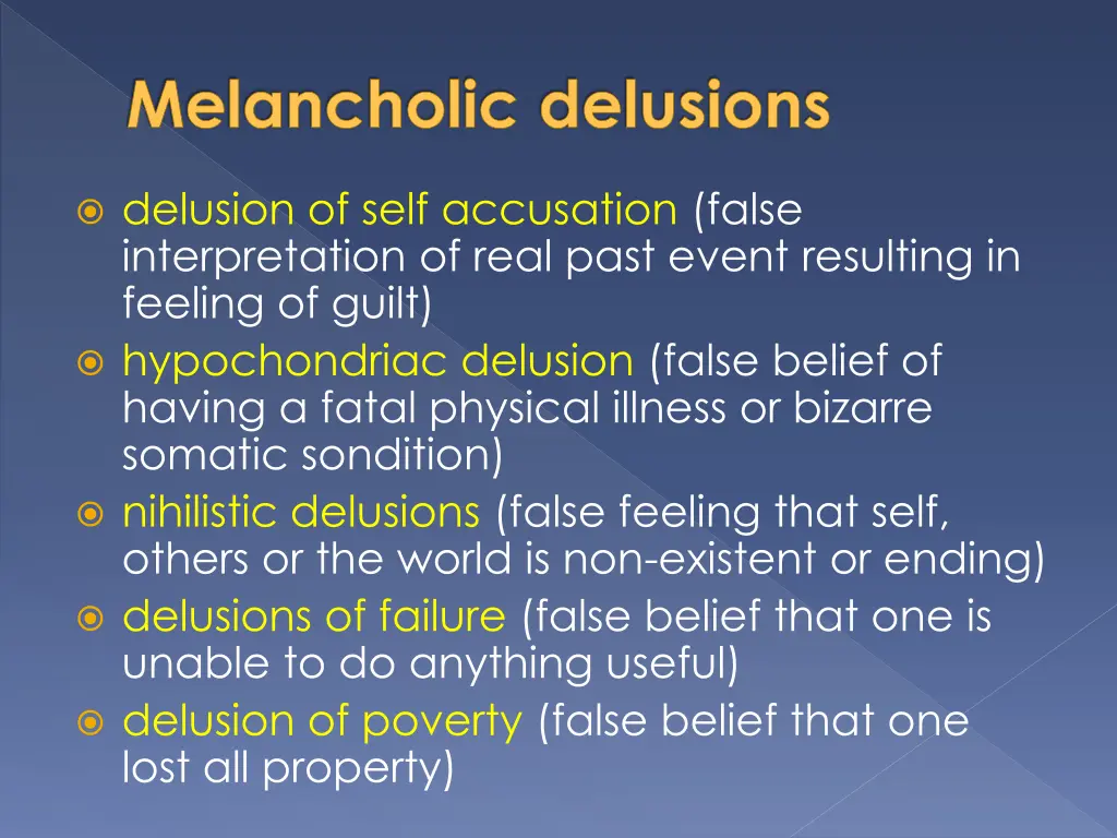 melancholic delusions