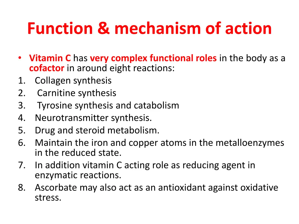 function mechanism of action