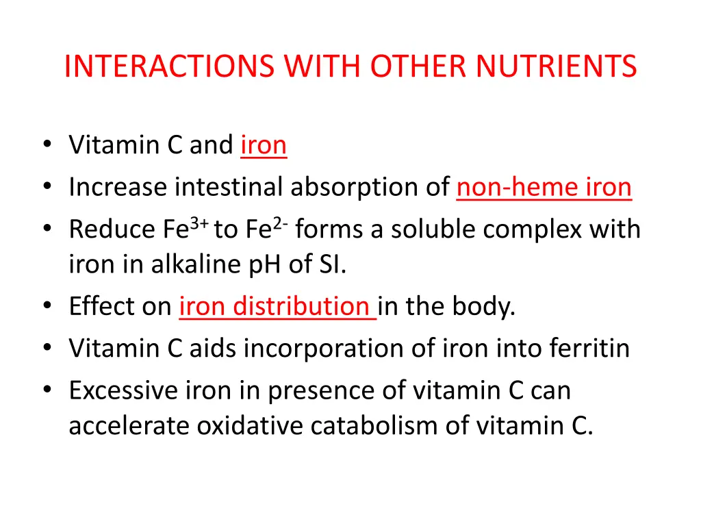 interactions with other nutrients