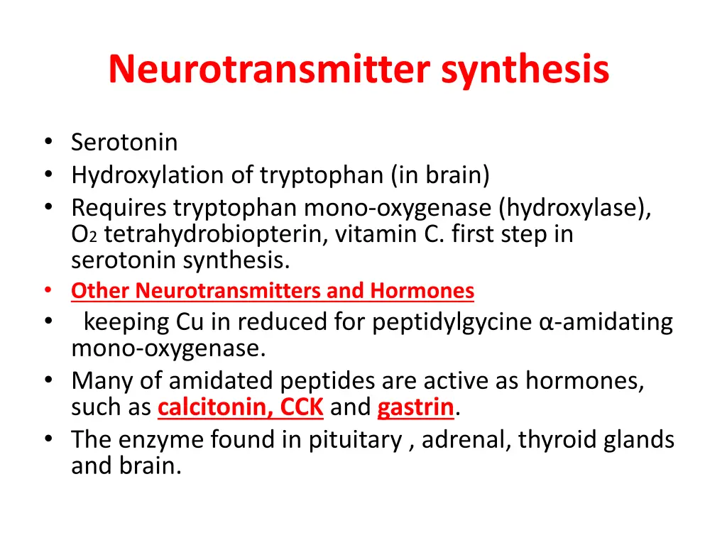 neurotransmitter synthesis 1