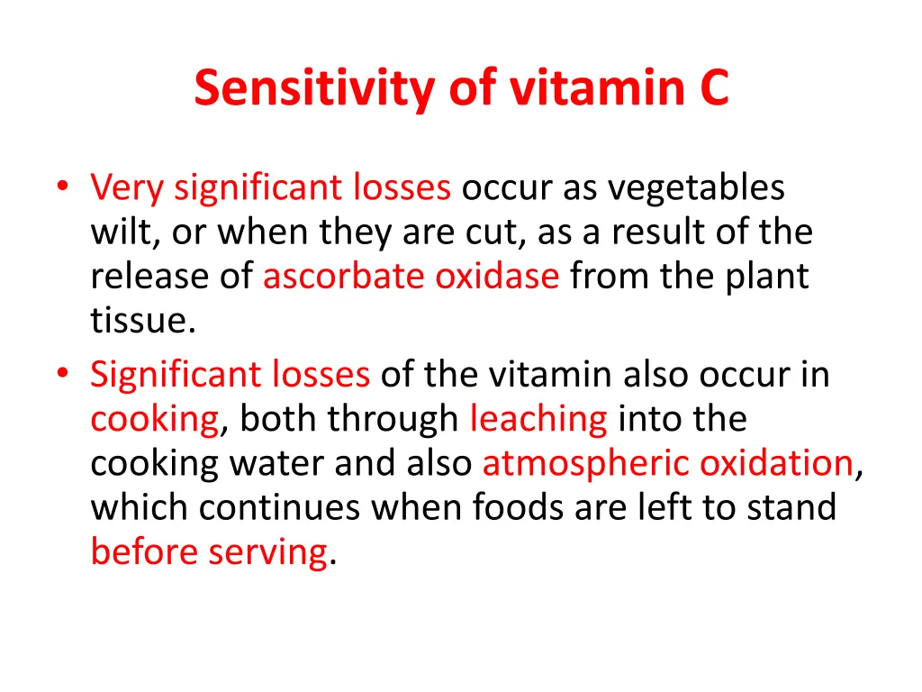 sensitivity of vitamin c