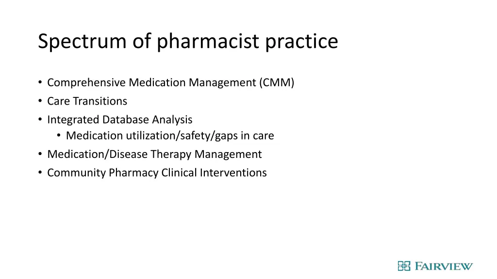 spectrum of pharmacist practice